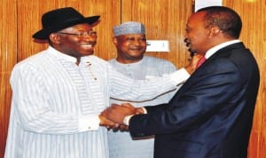 President Goodluck Jonathan (left) with President Uhuru Kenyatta of Kenya during a meeting in Abuja, recently.