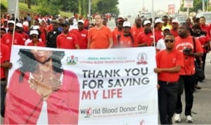 Road walk in commemoration of World Blood Donor Day organised by the Federal Ministry of Health  in  Abuja,last Saturday